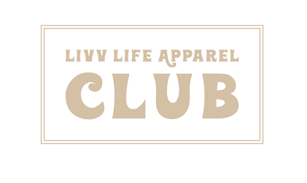 Livv Life Apparel CLUB